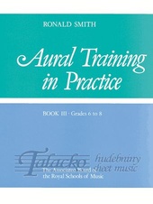 Aural Training in Practice book 3 Gr. 6-8