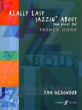Really Easy Jazzin' About (French Horn)