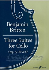 Three Suites for cello op. 72, 80, 87