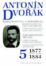 Antonín Dvořák - Korespondence a dokumenty 5