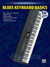 Ultimate Beginner Series: Blues Keyboard Basics + CD