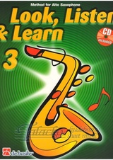Look, Listen & Learn 3 - Alto Saxophone + CD