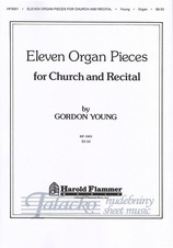 Eleven Organ Pieces for Church and Recital
