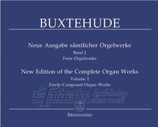 New Edition of the Complete Organ Works, Volume 2