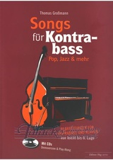 Songs für Kontrabass - Rock, Pop, Jazz + CD
