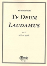 Te Deum Laudamus op. 311