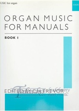 Organ Music for Manuals 1