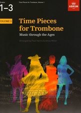 Time Pieces for Trombone, Volume 1