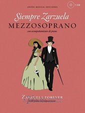 Siempre Zarzuela (Zarzuela Forever) - Mezzo Soprano + CD