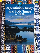 Argentinian Tango and Folk Tunes for Violin + CD