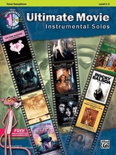 Ultimate Movie Instrumental Solos: Tenor Saxophone + CD