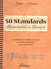 50 Standards : Renaissance et Baroque - Version française