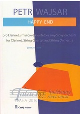 Happy End pro klarinet, smyčcové kvarteto a smyčcový orchestr, VP