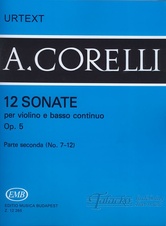 12 sonate per violino e basso continuo op. 5/2 (no. 7-12)