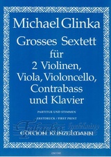Grosses Sextett  für 2 violinen, viola, violoncello, contrabass und klavier
