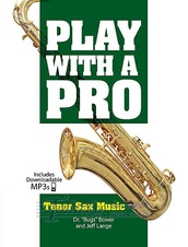 Play With A Pro: Tenor Sax Music (Book/Online Audio)