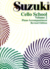 Suzuki Cello School: Piano Accomp. Volume 2 Revised Edition