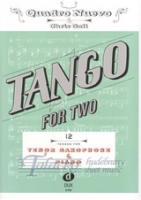 Tango for Two: 12 Tangos for Tenor Saxophone and Piano
