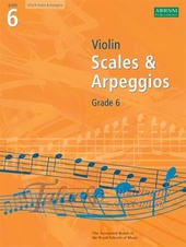 Violin Scales & Arpeggios Gr. 6