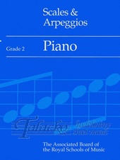 Scales, Arpeggios & Broken Chords for Piano Gr. 2