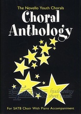 Novello Youth Chorals: Choral Anthology (SATB)