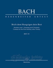 Brich dem Hungrigen dein Brot BWV 39