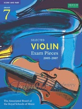 Selected Violin Exam Pieces 2005-2007 Gr. 7 - score and part