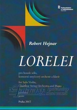 Lorelei pro housle sólo, komorní smyčcový orchestr a klavír