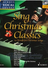 Schott Vocal Lounge: Sing Christmas Classics + CD