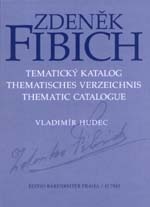 Zdeněk Fibich - Tematický katalog
