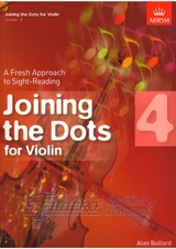 Joining the Dots for Violin, Grade 4