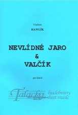 Nevlídné jaro - Valčík