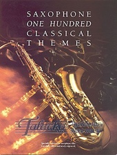One Hundred Classical Themes for Saxophone