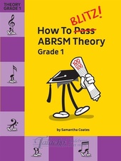 How To Blitz! ABRSM Theory Grade 1