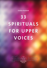 33 Spirituals for Upper Voices