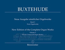 New Edition of the Complete Organ Works, Volume 3