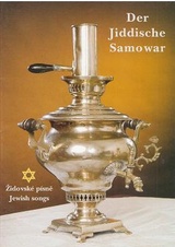 Židovské písně - Der Jiddische Samowar
