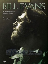 Bill Evans: 19 Arrangements For Solo Piano