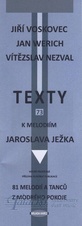 Texty k melodiím Jaroslava Ježka
