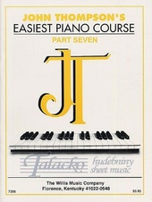 John Thompson's Easiest Piano Course: Part 7