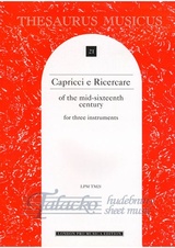 Capricci e Ricercare of the mid-sixteenth century