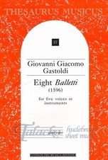 Eight Balletti (1596) for five voices or instruments