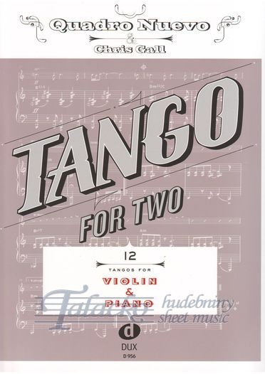 Tango For Two 12 Tangos For Violin & Piano