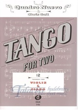 Tango for Two: 12 Tangos for Violin and Piano