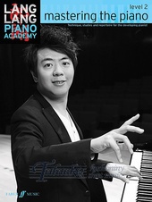 Lang Lang Piano Academy: Mastering the Piano Level 2