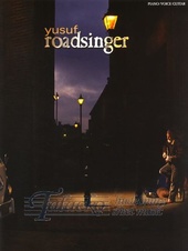 Yusuf: Roadsinger - To Warm You Through The Night