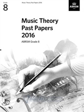 Music Theory Past Papers 2016, ABRSM Grade 8