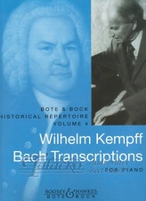 Wilhelm Kempff: Bach Transcriptions (Historical Repertoire Volume 4)