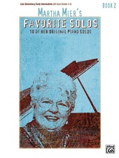 Martha Mier Favorite Solos Book 2