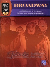 Sing With Tthe Choir Volume 2 : Broadway (Book And CD)